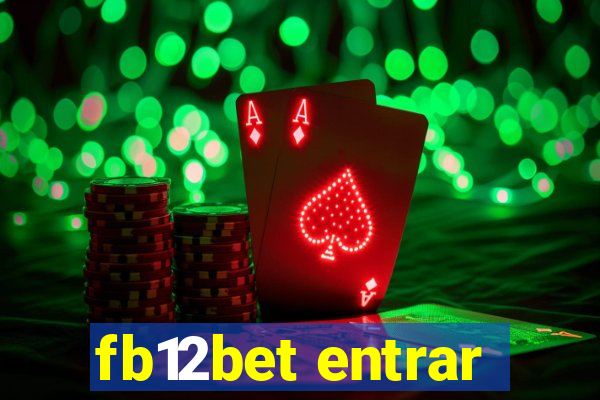 fb12bet entrar